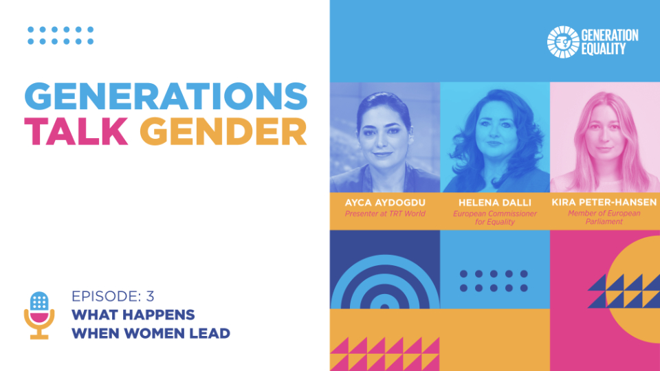 The third episode of the Generations Talk Gender podcast titled "What happens when women lead" is now online.