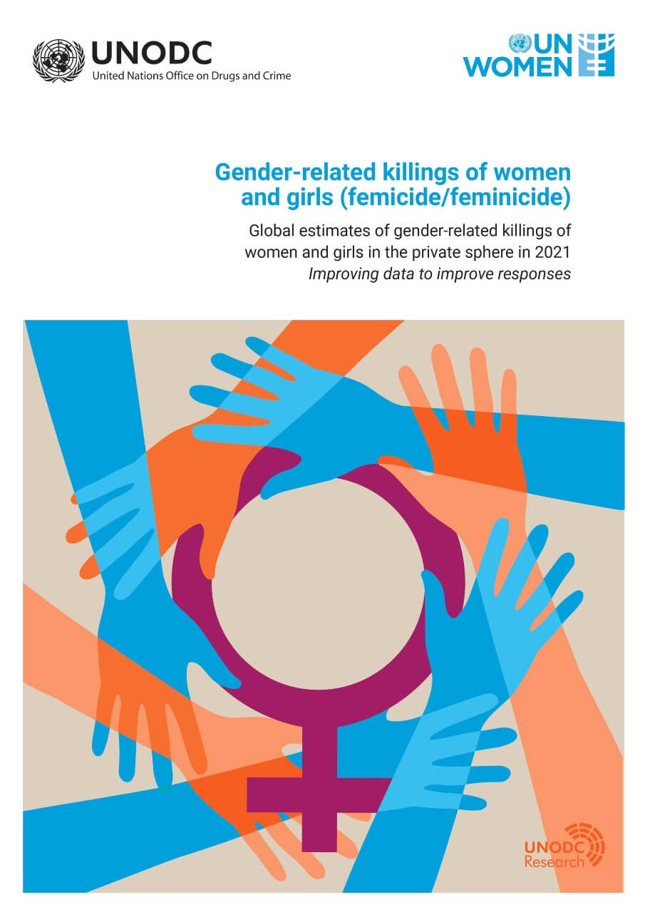  DOWNLOAD ENGLISH Gender-related killings of women and girls: Improving data to improve responses to femicide/feminicide