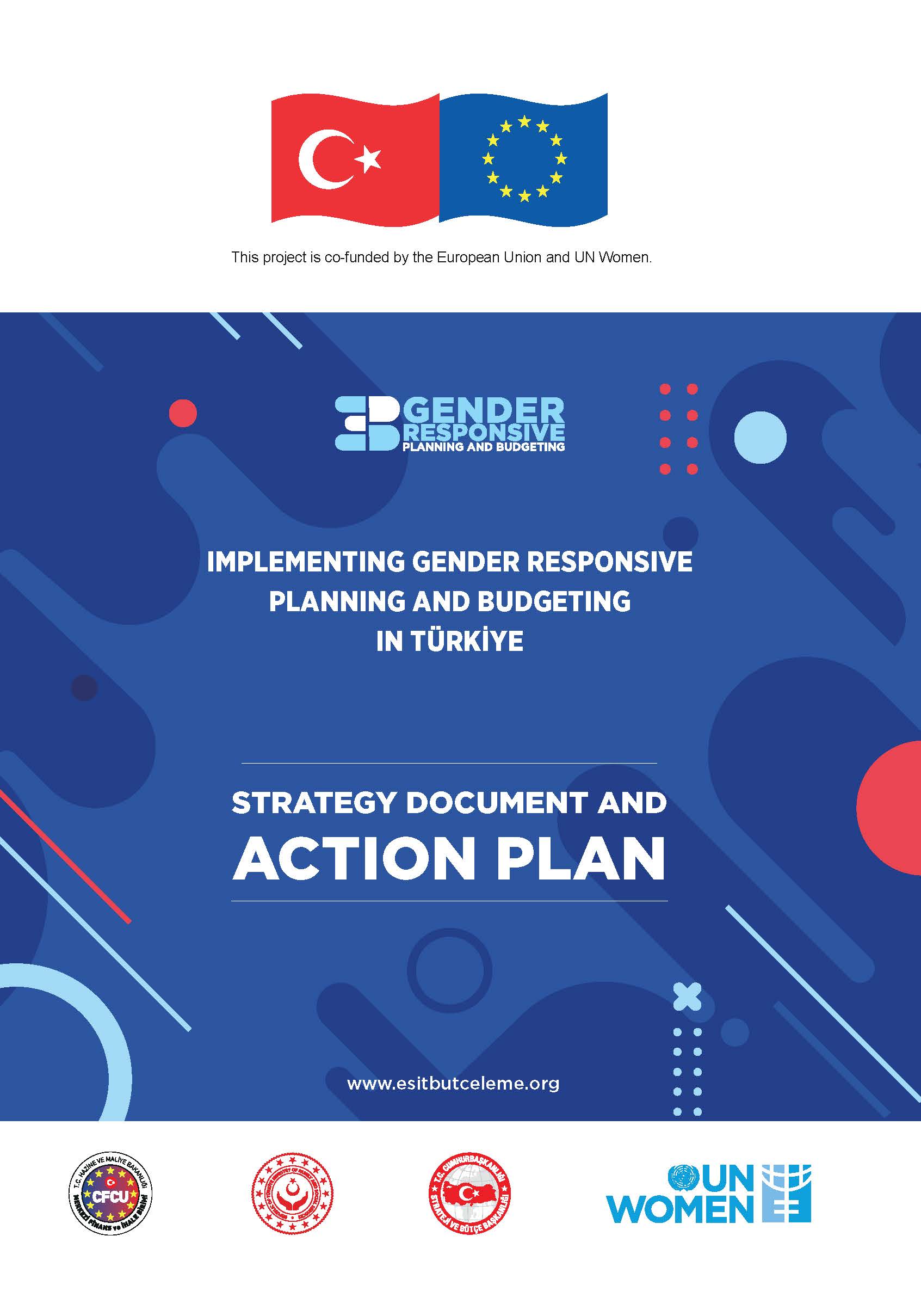 Implementing Gender-Responsive Planning and Budgeting in Türkiye - Strategy Document and Action Plan