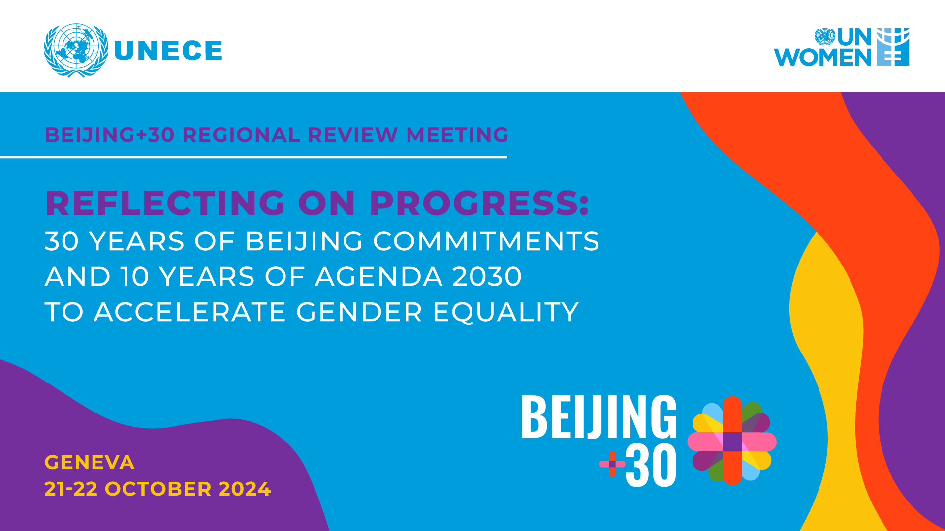 Beijing+30 Regional Review Meeting “Reviewing 30 Years of Beijing Commitments to Accelerate Gender Equality in the ECE Region”