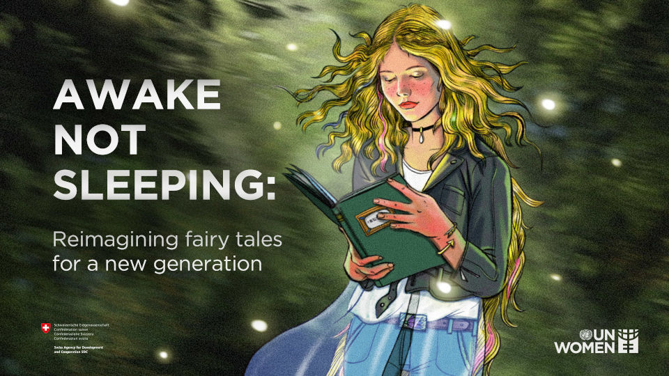 Awake not sleeping: Reimagining fairy tales for a new generation