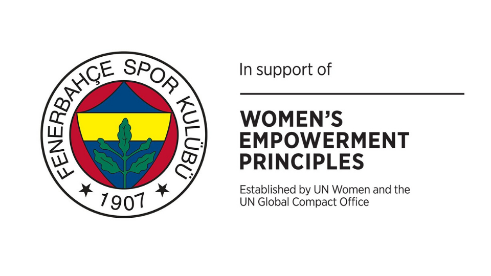 Fenerbahçe Sports Club has become a signatory of Women’s Empowerment Principles.