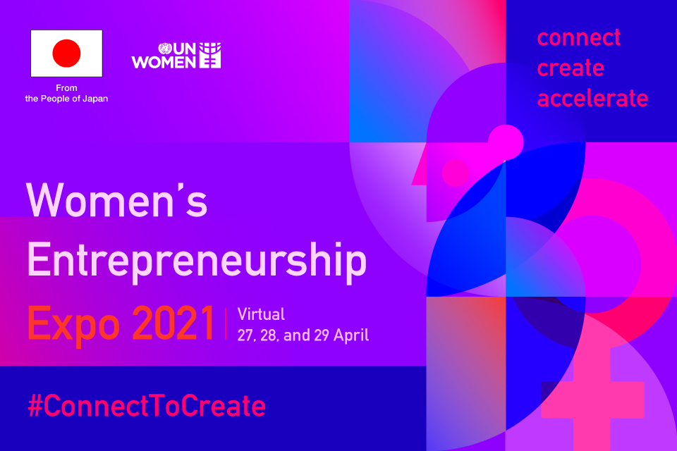 Women's Entrepreneurship Expo is taking place on 27 - 29 April.