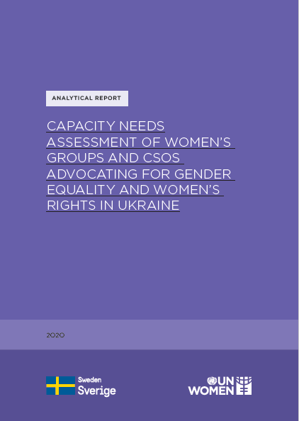 Capacity needs assessment of women’s groups and civil society organizations advocating for gender equality and women’s rights in Ukraine