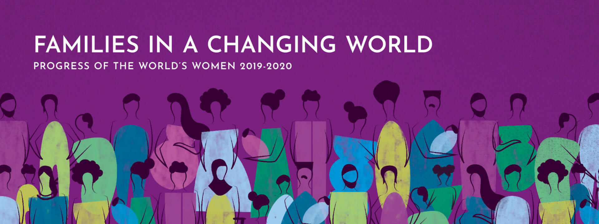 Progress of the World’s Women 2019–2020: Families in a changing world