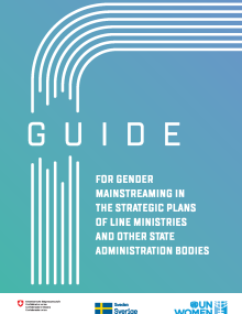 Guide for Gender Mainstreaming in the Strategic Plans for Line Ministries and Other State Administration Bodies