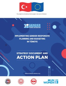 Implementing Gender-Responsive Planning and Budgeting in Türkiye - Strategy Document and Action Plan