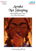 Coloring pack for children: “Awake not sleeping: Reimagining fairy tales for a new generation”