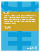 Context Analysis of Key Priorities and Common Gaps addressed by National Action Plans on Women, Peace and Security in Europe and Central Asia