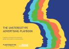 The Unstereotype Advertising Playbook 2022