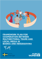 Framework Plan for Cooperation Between Multisectoral Teams and Local Media in Bosnia and Herzegovina