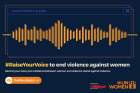 UN Women kicks off #RaiseYourVoice to end violence against women